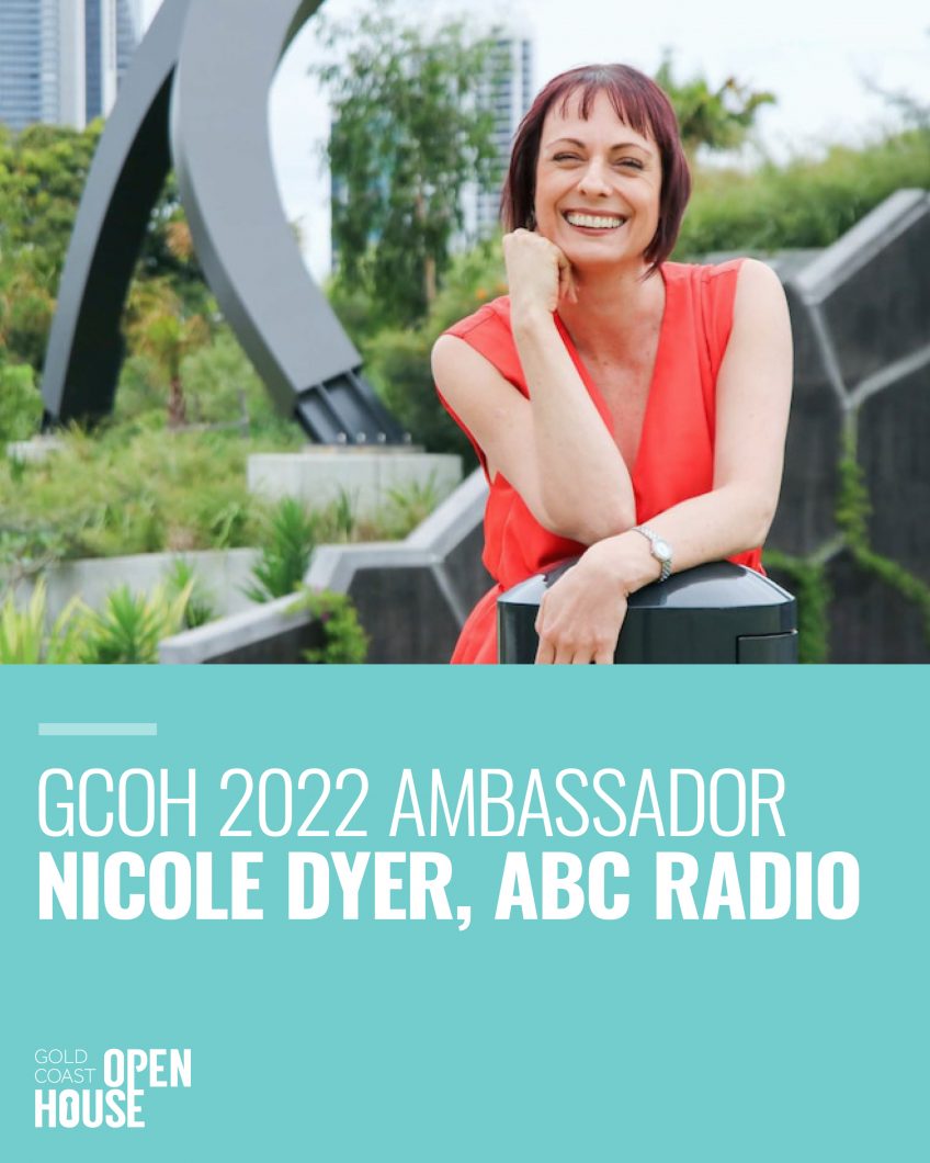 Nicole Dyer Gold Coast Open House Ambassador 2022